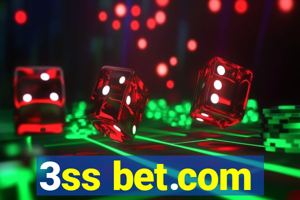 3ss bet.com